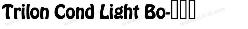Trilon Cond Light Bo字体转换